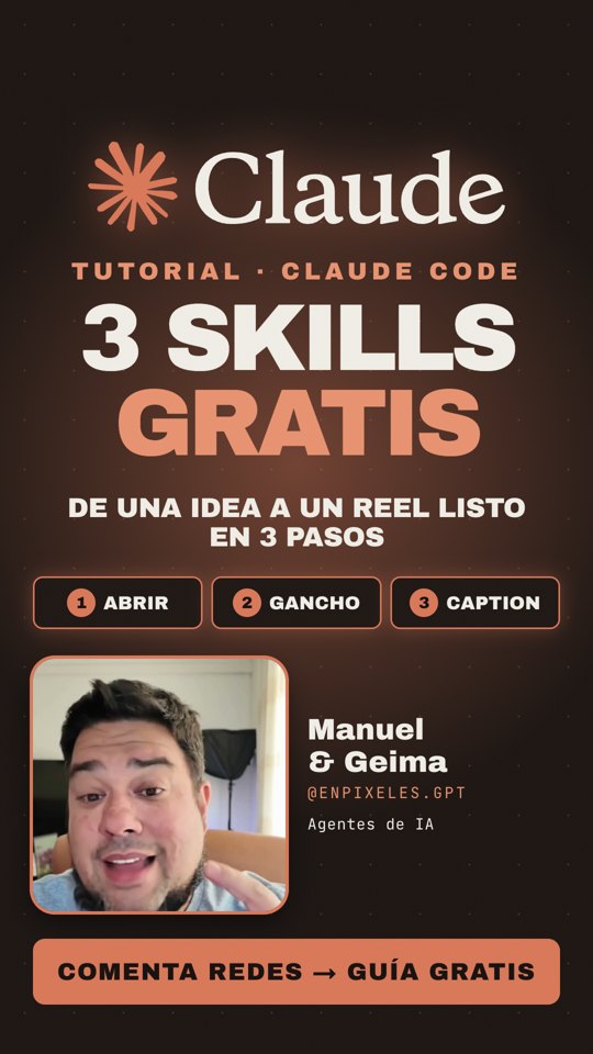 Guía: 3 skills gratis de Claude Code para tus redes
